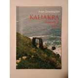 Ivan Gradeshliev - Kaliakra: legende și istorie (cap Caliacra/ Kaliakra)