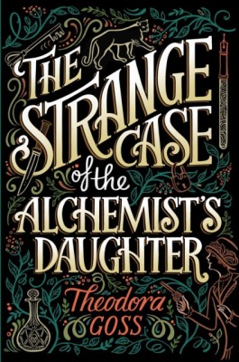The Strange Case of the Alchemist&amp;#039;s Daughter foto