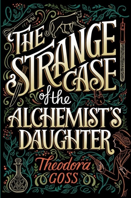 The Strange Case of the Alchemist&#039;s Daughter