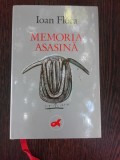 MEMORIA ASASINA - IOAN FLORA