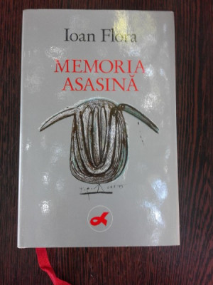 MEMORIA ASASINA - IOAN FLORA foto