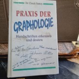 Claude Santoy - Praxis der Grapgologie