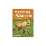 Mammals of Wisconsin Field Guide