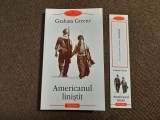 GRAHAM GREENE - AMERICANUL LINISTIT (Biblioteca Polirom)