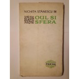 Nichita Stănescu - Oul și sfera: versuri (1967)