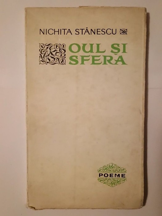 Nichita Stănescu - Oul și sfera: versuri (1967)