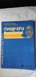 GEOGRAFIA ROMANIEI CLASA A XII A PROBLEME FUNDAMENTALE NEGUT BALTEANU APOSTOL EDITURA HUMANITAS EDUCATIONAL