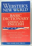 WEBSTER'S NEW WORLD , BASIC DICTIONARY OF AMERICAN ENGLISH by MICHAEL AGNES , 1998
