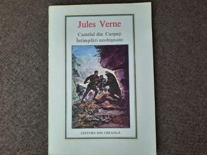 Jules Verne Castelul din Carpati Intamplari neobisnuite RF18/2
