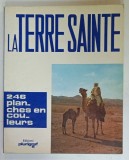 LA TERRE SAINTE , 246 PLANCHES EN COULEURS par PROF. LUIGI LOMBARDI , 1985