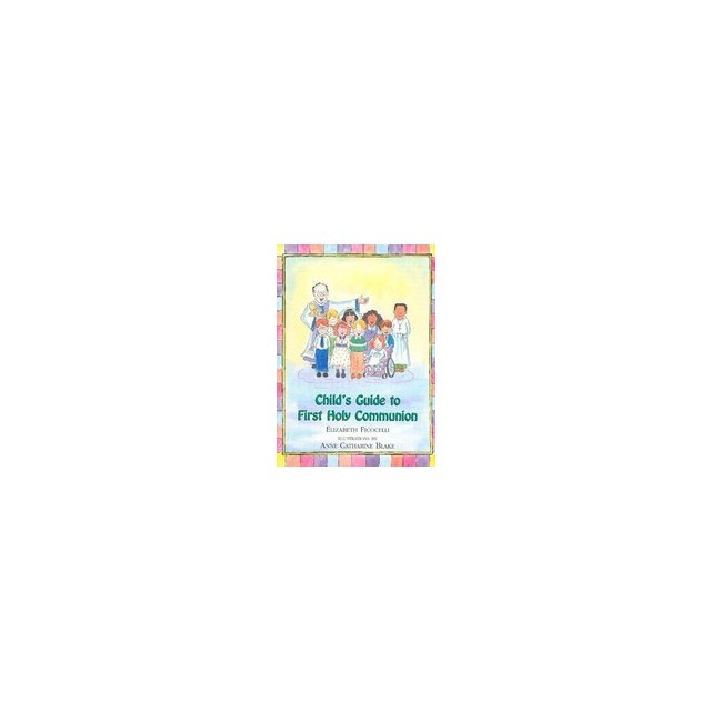 Child&#039;s Guide to First Holy Communion