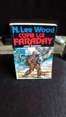 COPIII LUI FARADAY - N. LEE WOOD