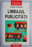 Limbajul publicitatii &ndash; Angela Goddard