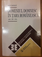 Domeniul domnesc in Tara Romaneasca ( sec XIV-XVI) foto