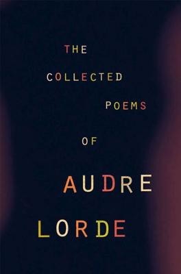 The Collected Poems of Audre Lorde foto