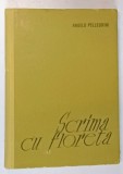 SCRIMA CU FLORETA de ANGELO PELLEGRINI , 1963