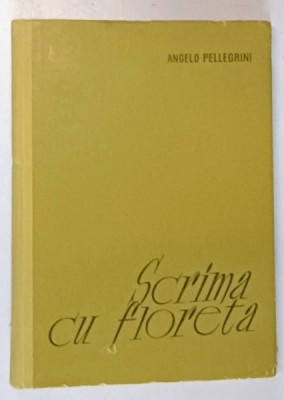 SCRIMA CU FLORETA de ANGELO PELLEGRINI , 1963 foto