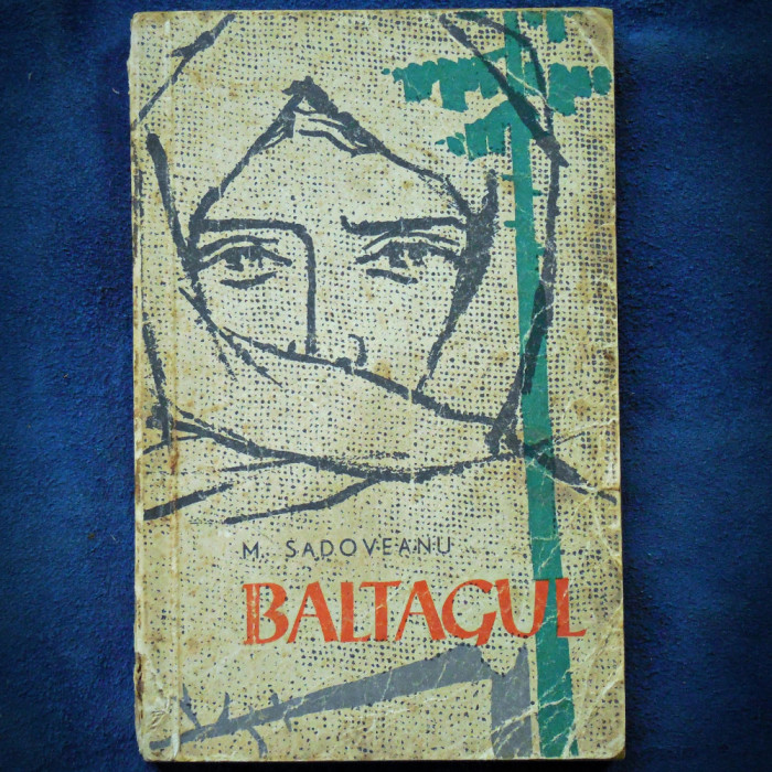 BALTAGUL - M. SADOVEANU