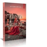 Tradarea valurilor. Al doilea volum al seriei Haiducul din Cetate - Alexandra Drestaru