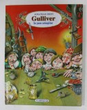 GULLIVER IN TARA URIASILOR de JONATHAN SWIFT , text si ilustratii de VIKTOR SHATUNOV , 2007