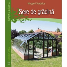 Sere de gradina - Megyeri Szabolcs