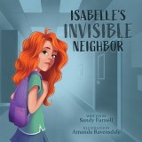 Isabelle&#039;s Invisible Neighbor