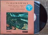 Emil Guillels, Tchaikowsky, concerto pour piano et orchestre no. 1// disc vinil, Clasica, electrecord