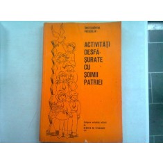 ACTIVITATI DESFASURATE CU SOIMII PATRIEI