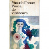 Yasushi Inoue - Pusca de vinatoare - 121586