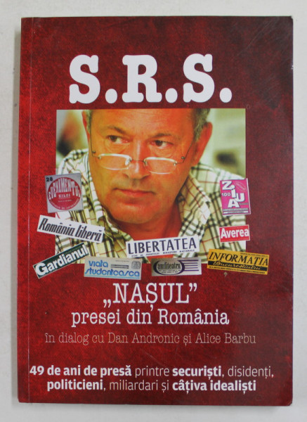 S.R.S. &#039; NASUL &#039; PRESEI DIN ROMANIA IN DIALOG CU DAN ANDRONIC si ALICE BARBU , 2021