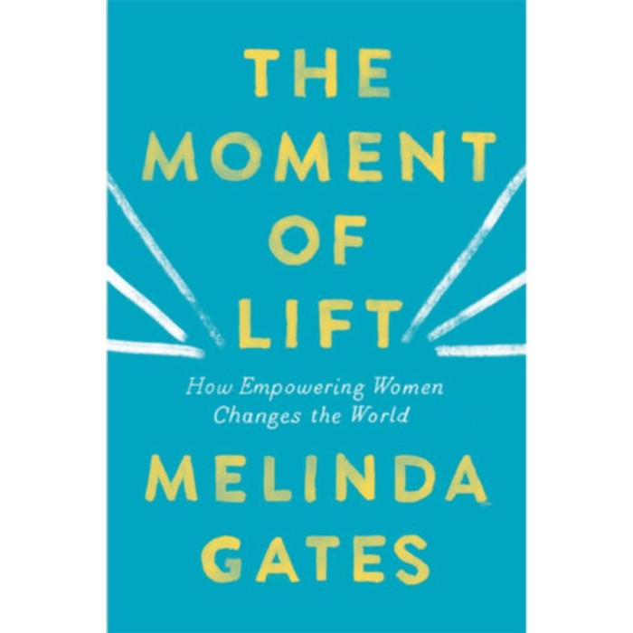 The Moment of Lift - Melinda Gates
