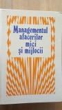 Managementul afacerilor mici si mijlocii- Rusu Costache