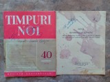 TIMPURI NOI , NR. 40, 1953 + Supliment , REVISTA SAPTAMANALA , PREZINTA PETE