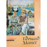 Edouard Manet - Welt der Kunst / Arta universala (Editia: 1959)