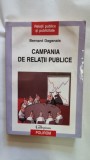 Campania de relatii publice - Bernard Dagenais