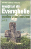 Invataturi din Evanghelie pentru omul modern vol.1 - Sfantul Vasile al Kinesmei