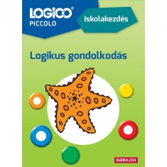 LOGICO Piccolo 2178 - Iskolakezd&eacute;s: Logikus gondolkod&aacute;s - Margarethe Fimmen-Marquardt-Anne Lenze