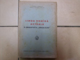 Limba Romana Actuala - Iorgu Iordan ,550624