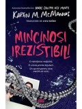 Cumpara ieftin Mincinosi irezistibili/Karen M. McManus