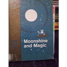 Moonshine and Magic, gold book two