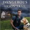 Dangerous Arson Trail