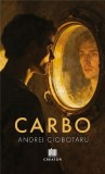 Carbo - Paperback brosat - Andrei Ciobotaru - Creator