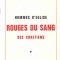 Hommes d&#039;Eglise - Rouges du Sang - Des chretiens - Paul Scortesco - cu autograf