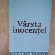 Edith Wharton - Varsta inocentei (1972)