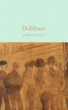 Dubliners | James Joyce, Macmillan Collector&#039;s Library