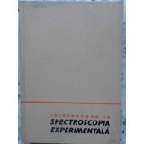 INTRODUCERE IN SPECTROSCOPIA EXPERIMENTALA-DUMITRU BARCA-GALATEANU, MARGARETA GIURGEA, IANCU IOVA, VICTOR S-231071