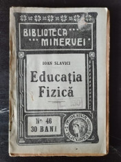 Ioan Slavici - Educatia Fizica foto