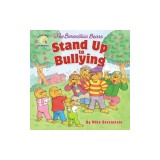 The Berenstain Bears Stand Up to Bullying