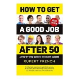 How to Get a Good Job After 50