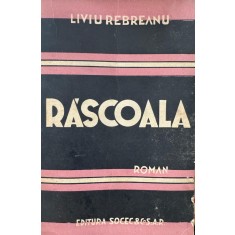 Liviu Rebreanu, Răscoala, Volumul I, II